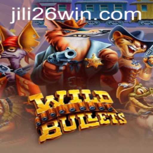 Exploring the Thrilling World of WildBullets: The Ultimate Adventure Game with Jili26